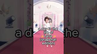 a day in the life of lana✨snapchat editionroblox dti funny fyp lanadti trending youtube [upl. by Fortin]