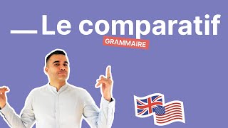 Comparatif en Anglais  Comprendre les Comparatifs de Supériorité Égalité et Infériorité [upl. by Rodgers]