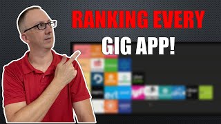 Ranking EVERY Gig App Best to Worst [upl. by Saeger808]