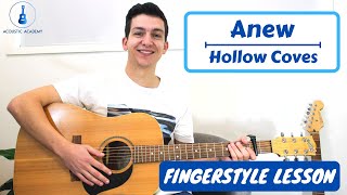 Anew Hollow Coves Fingerstyle Guitar Tutorial  Guitar Lesson [upl. by Esch]