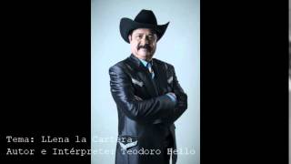 Teodoro Bello  Llena la Cartera [upl. by Wsan805]