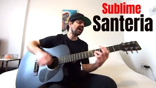 Santeria  Sublime Acoustic Cover by Joel Goguen [upl. by Gemperle330]