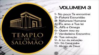 CANTADAS NO TEMPLO DE SALOMÃO VOL 3 JEJUM DE DANIEL [upl. by Nonnahsed]