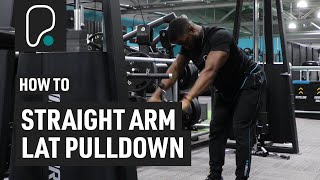 How To Do Straight Arm Lat Pulldowns [upl. by Eemia347]