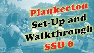 Fortnite Plankerton SSD 6 Set Up amp Walkthrough [upl. by Millicent587]