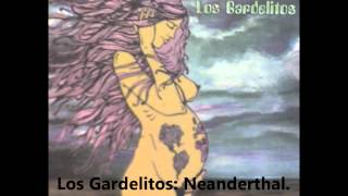 Los GardelitosNeanderthal [upl. by Eneli372]