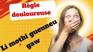 Règle douloureuse lii mothi gueuneu gaw Lou naturel la [upl. by Magda]