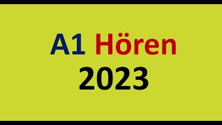 Start Deutsch A1 Hören Modelltest 2023 mit Lösungen am Ende  Sample Paper  Vid  131 [upl. by Ydneh]