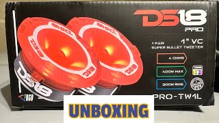 DS18 PROTW1L Unboxing RGB SUPER BULLET TWEETER diy tweeter ds18 [upl. by Ardnal268]