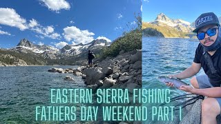 Fathers Day Weekend June 2024 Eastern Sierra Trip Part I [upl. by Ettelra]