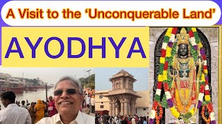 A Visit to the ‘Unconquerable Land’  AYODHYA  10112024 [upl. by Ereynihc409]