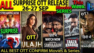 NEW SURPRISE OTT Release 2627 SEP FRIDAY Hindi Movies WebSeries Stree2 Ulajh TaazaKhabar2 GOAT [upl. by Nalim]