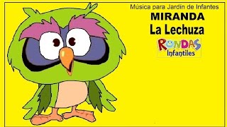 MIRANDA LA LECHUZA  con Letra [upl. by Brana]