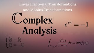 Linear Fractional Transformations and Möbius Transformations [upl. by Llertram]