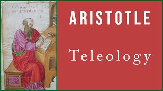 Aristotelian Teleology [upl. by Geraldina]