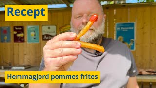 Friterad pommes – recept på hemmagjord pommes frites [upl. by Wilber812]