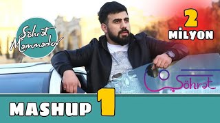 Şöhrət Məmmədov  Mashup 1 Official Audio [upl. by Eicul]