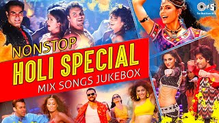 NonStop Holi Special Mix Songs  Holi Special 2024  Bollywood Holi Mashup happholi2024 [upl. by Bibbie]