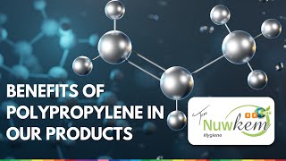 Discover the Benefits of Polypropylene in Our Hygiene Products [upl. by Nnairrek]