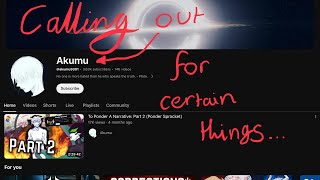 Calling out Akumu for their actions [upl. by Hibbitts421]