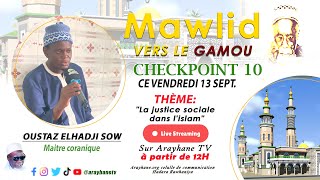 GAMOU 2024 quotLa justice sociale dans lislamquot avec Oustaz Elhadji SOW [upl. by Brunn]