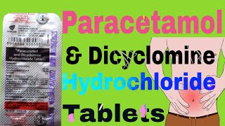 Paracetamol And Dicyclomine Hydrochloride Tablets Uses in hindi [upl. by Aiz]