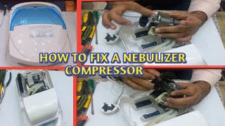 How to fix nebulizer compressor how to repair nebulizer machine how replace filter nebulizer [upl. by Illah]