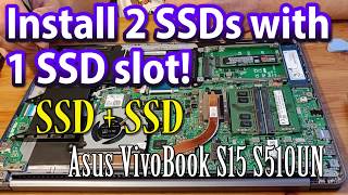 How to install 2 SSD drives in a laptop that has 1 SSD slot SSD  SSD Asus VivoBook upgrade video [upl. by Hanschen]