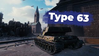 WoT  Type 63  Road to 3 Mark [upl. by Alenas]