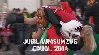 JubiläumsUmzug Gruol 2014 [upl. by Veradi]