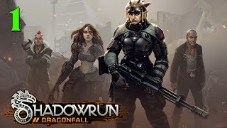 1 Lets Play Shadowrun Dragonfall Human Mage [upl. by Einnus]