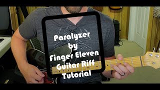 Paralyzer Guitar Riff Tutorial How to play the main guitar riff by Finger 11 or Eleven [upl. by Orran]