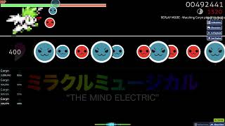 osuTaiko chart  ミラクルミュージカル Miracle Muscal  The Mind Electric [upl. by Naeloj594]