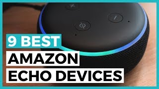 Best Amazon Echo Devices in 2024  How to Choose your Amazon Alexa Device [upl. by Davy197]