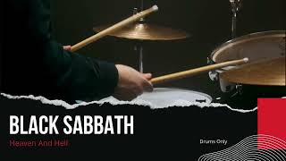 Black Sabbath  Heaven And Hell Drums Only  Isolated Track [upl. by Kaliope93]