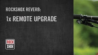 ROCKSHOX Reverb 1x Remote Upgrade Kit Installation [upl. by Nileuqcaj]