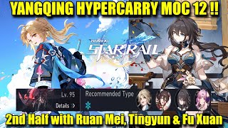 YANQING HYPERCARRY MOC 12  Second Half Showcase with Ruan Mei Tingyun amp Fu Xuan  Ice Main DPS [upl. by Judah72]