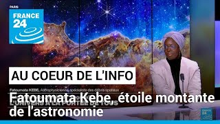 Fatoumata Kebe  quotLastronomie cest la science qui étudie le passéquot • FRANCE 24 [upl. by Nyllewell]