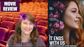 It Ends With Us movie review by Movie Review Mom [upl. by Eindys634]