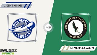 Long Beach Lightning vs Wilmington Nighthawks [upl. by Odeen]