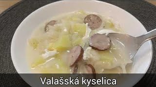 Valašská bílá kyselica z kysaného zelí s klobásou  tento recept si zamilujete [upl. by Thorr858]