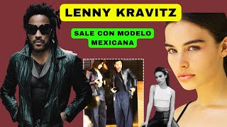 LENNY KRAVITZ sale con MODELO MEXICANA Ana Paula Valle [upl. by Nailij96]