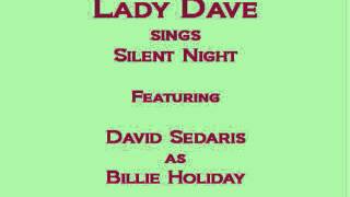 Lady Dave sings Silent Night [upl. by Zelig]