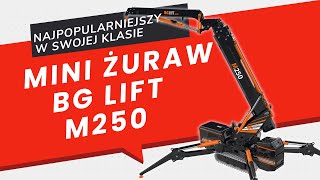 Poznaj mini żuraw BG Lift M250 [upl. by Enaitsirhc396]