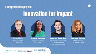 Innovating for Impact  Entrepreneurship Week at Kenan Flagler [upl. by Gerrilee]