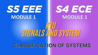 SIGNALS AND SYSTEMS  CLASSIFICATION OF SYSTEMS [upl. by Ayital562]