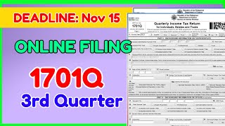 1701Q 3rd Quarter Filing Online  How to File ITR eBIRFORM Online [upl. by Care]