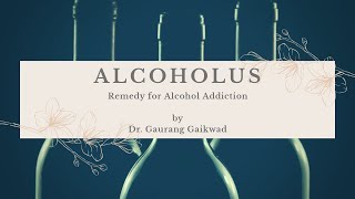 Alcoholus Remedy for Alcohol Addiction by Dr Gaurang Gaikwad [upl. by Akinor690]