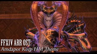 FFXIV OST Amdapor Keep HM Theme  Aftermath [upl. by Sivat689]