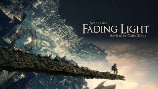 Aviators  Fading Light Dark Souls Song  Symphonic Rock [upl. by Lithea]